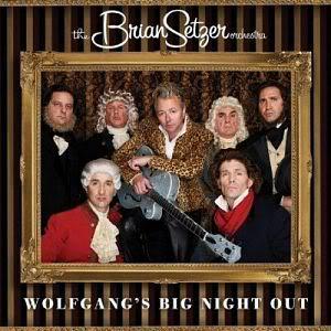 Brian Setzer Orchestra · Wolfgang's Big Night Out