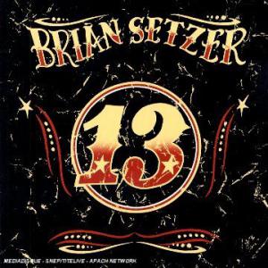 Brian Setzer · 13