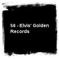 Elvis Presley · 56 - Elvis' Golden Records