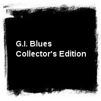 Elvis Presley · G.I. Blues Collector's Edition
