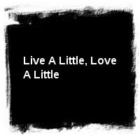 Elvis Presley · Live A Little, Love A Little