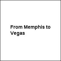 From Memphis to Vegas