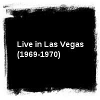 Elvis Presley · Live in Las Vegas (1969-1970)
