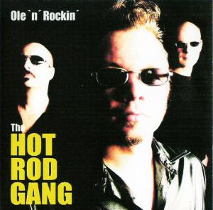 Hot Rod Gang · Ole'n' Rockin'