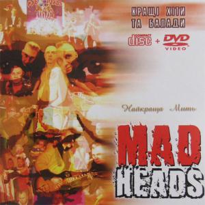 Mad Heads · Íàéêðàùà ìèòü