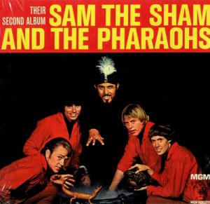 Sam The Sham & Pharaohs · 1965 Their Second Album (Ju Ju Hand)