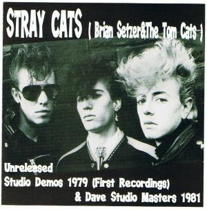 Stray Cats · Rare Demos