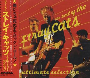 Stray Cats · The Best Of The Stray Cats Ultimate Selection
