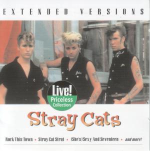 Stray Cats · Stray Cats Live - Extended Versions