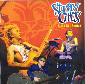 Stray Cats · Alley Cat Rumble