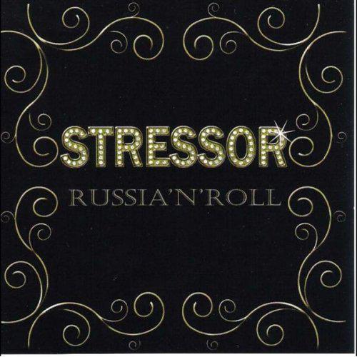 Stressor · Russia'n'Roll