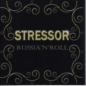Stressor · Russia'n'Roll