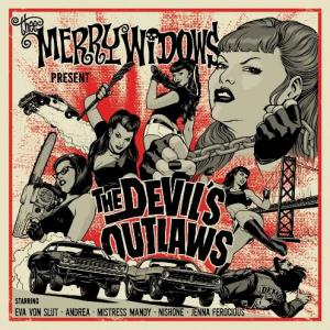 Thee Merry Widows · Devil's Outlaws