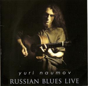 Íàóìîâ Þðèé · Russian Blues Live