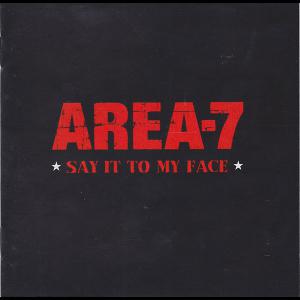Area7 · Say It To My Face