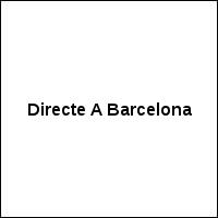 Directe A Barcelona