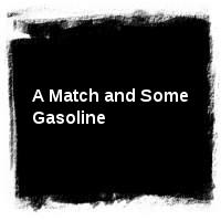 Suicide Machines · A Match and Some Gasoline