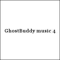 GhostBuddy music 4