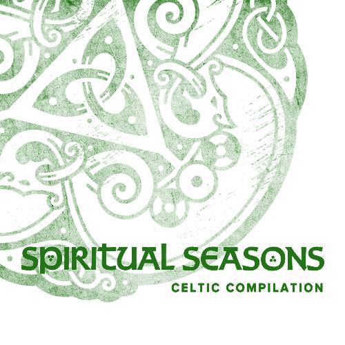 Spiritual Seasons · Celtic Compilation