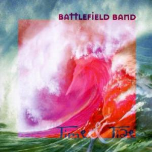 Battlefield Band · 2002 Time And Tide