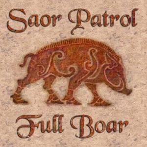 Saor Patrol · Full Boar