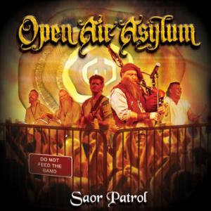 Saor Patrol · Open Air Asylum