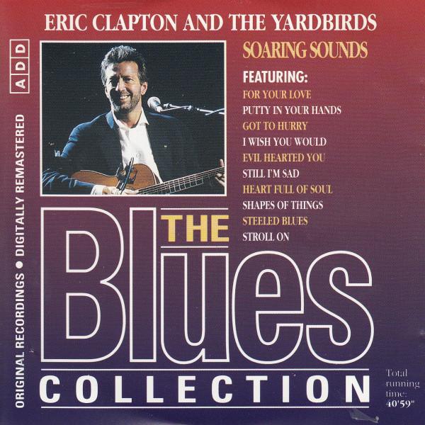 Blues Collection · Eric Clapton and the Yardbirds - Greatest Hits