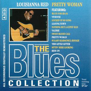 Blues Collection · Louisiana Red - Pretty Woman