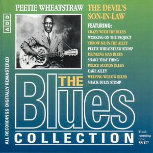 Blues Collection · Peetie Wheatstraw - The Devil's Son in law