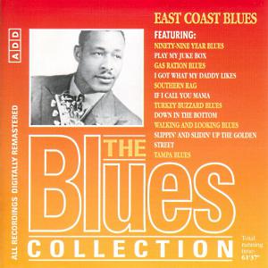 Blues Collection · Various - East Coast Blues