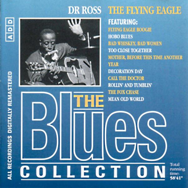 Blues Collection · Dr Ross - The Flying Eagle