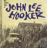 The Country Blues of John Lee Hooker