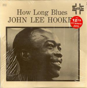 John Lee Hooker · How Long Blues