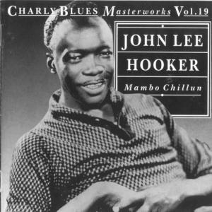 John Lee Hooker · Mambo Chillun