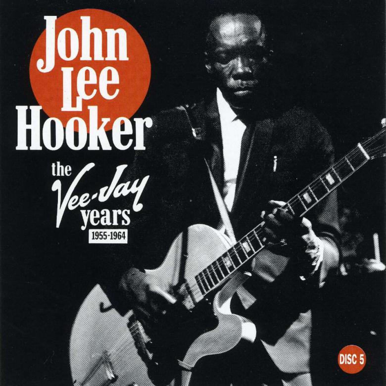 John Lee Hooker · The Vee Jay Years (1955-1964) · cd5