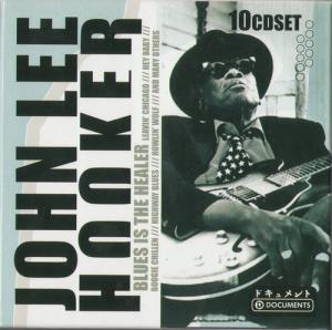 John Lee Hooker · Blues Is The Healer (1948-1969) (10 CD)