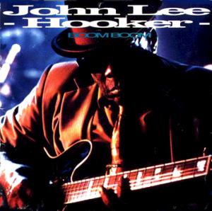 John Lee Hooker · Boom Boom (remastered 1992)