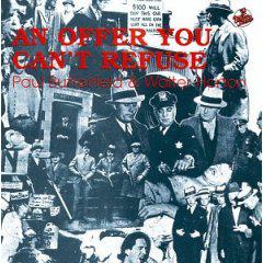 Paul Butterfield · 1972 An Offer You Can't Refuse (rec 1963)