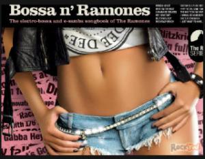 Ramones · Tributes · Bossa n' Ramones