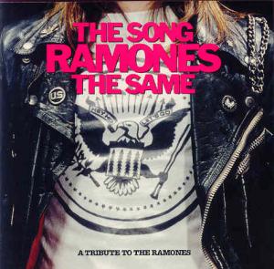 Ramones · Tributes · Song Ramones the Same