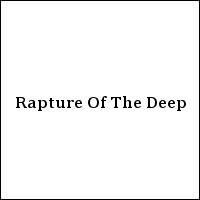 Rapture Of The Deep