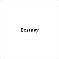 Ecstasy