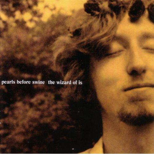 Pearls Before Swine · 2004 The Wizard Of Is 2 CD Boxset (2004 Water Music Records-WATER 136CD)