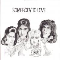 Somebody to Love