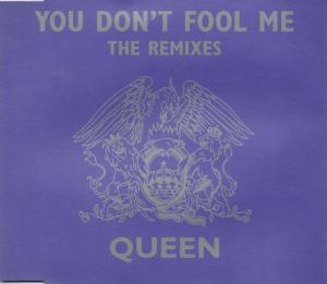 Queen · singles · You Don't Fool Me (The Remixes)