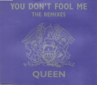 You Don't Fool Me (The Remixes)