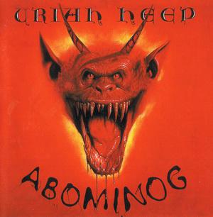 Uriah Heep · Abominog