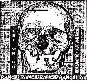 Rancid · Let Me Go (single)