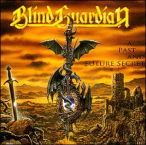 Blind Guardian · A Past and Future Secret (single)