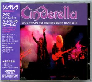 Cinderella · Live Train To Heartbreak Station